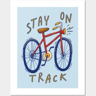 Stay On Track Posters and Art